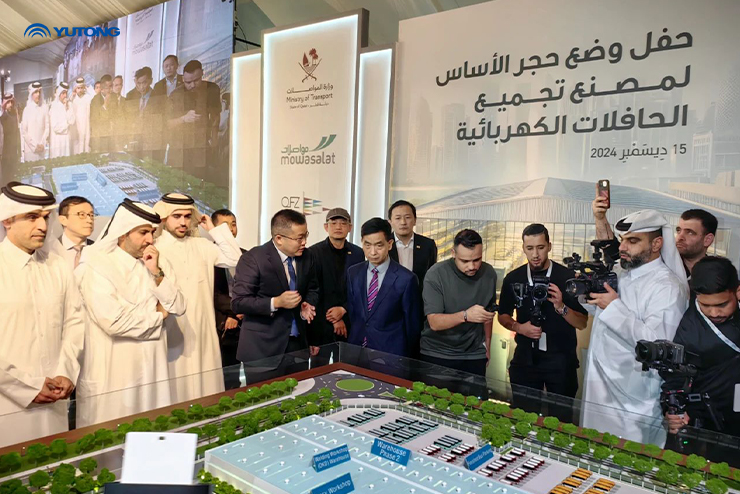 Yutong Kicks off Construction of Its First New Energy KD Factory in Qatar